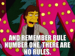 Rule number one.gif